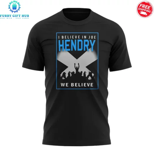 WWE I Believe In Joe Hendry Special Shirt Collection