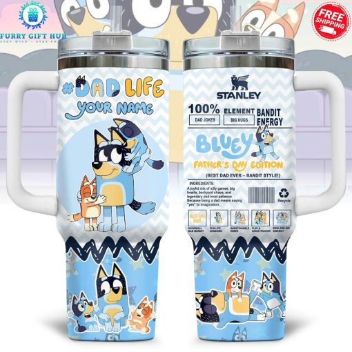 Bluey Father’s Day Edition Custom Name Special Stanley Tumbler