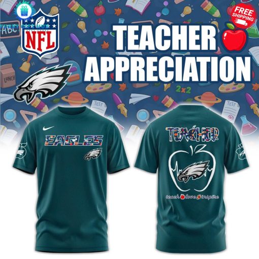 Philadelphia Eagles x Teacher Appreciation 2025 Special Shirt Collection