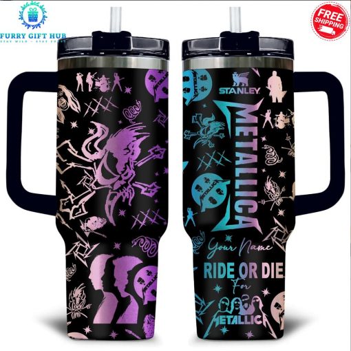 Metallica Ride Or Die Custom Name Special Stanley Tumbler
