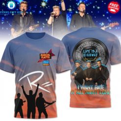 Rascal Flatts I Want To Ride It All Night Long Special T-Shirt