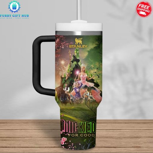 Wicked You Will Be Changed Custom Name Special Stanley Tumbler