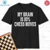 Sory Cant Chess Bye Special T-Shirt