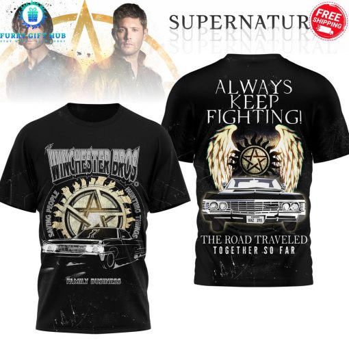 Supernatural Always Keep Fighting Special Shirt Collection