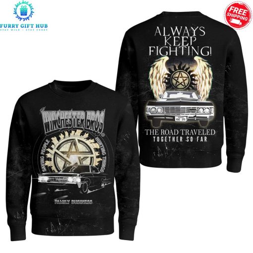 Supernatural Always Keep Fighting Special Shirt Collection